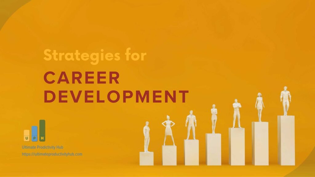 Career Development Strategies