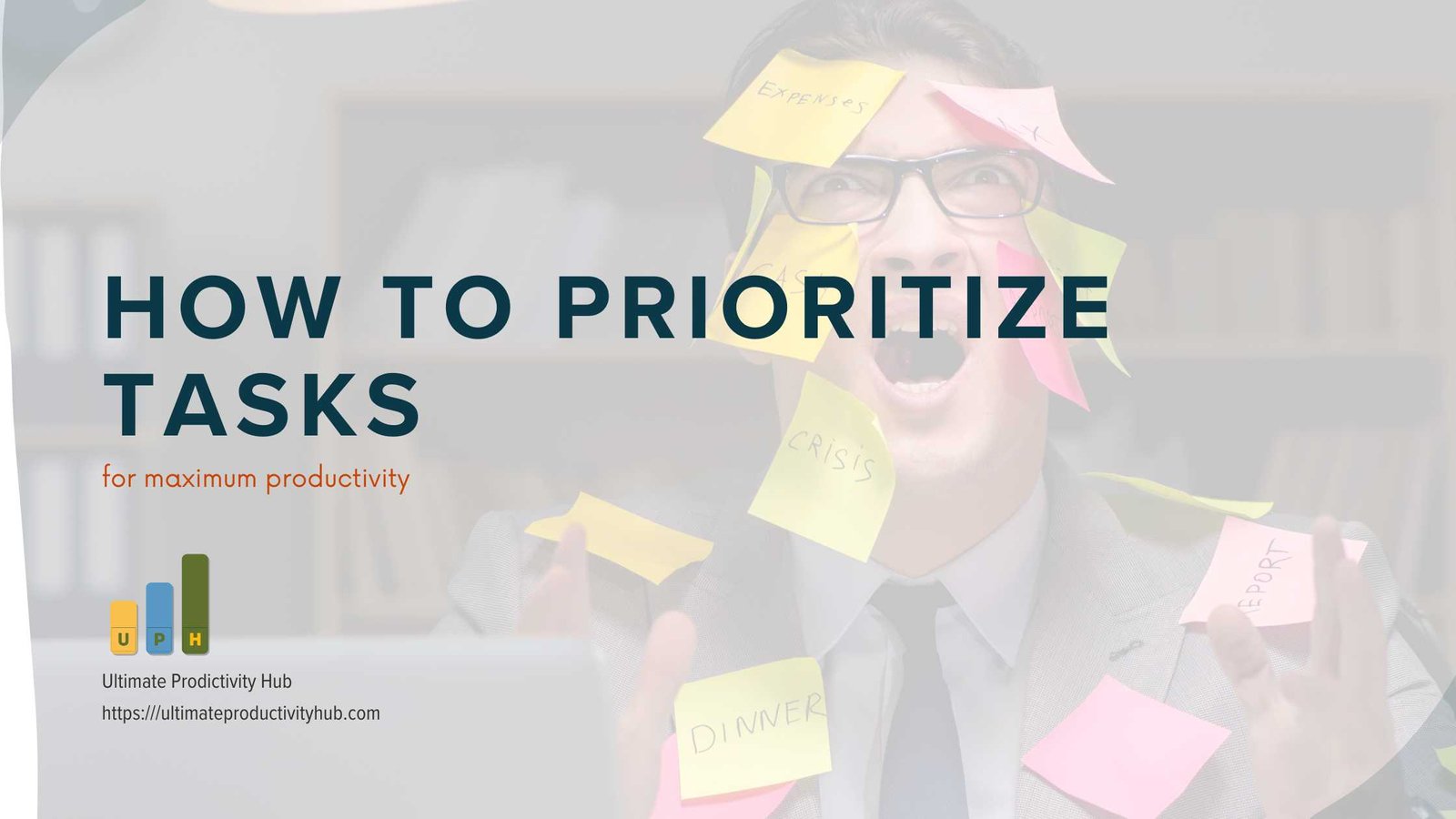 How to Prioritize Tasks