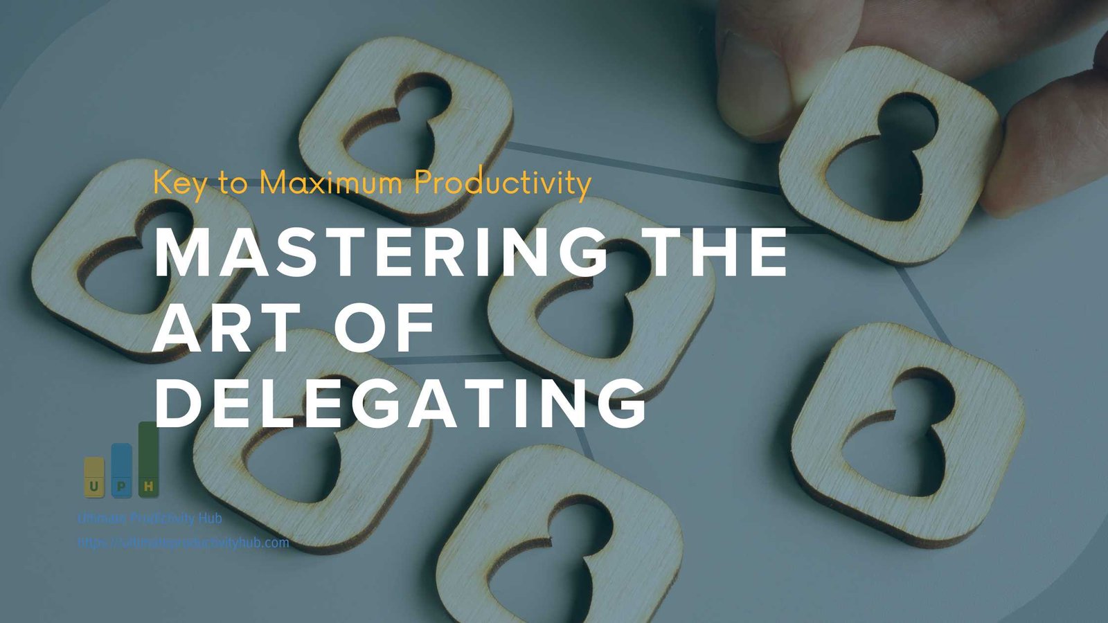 Mastering the Art of Delegating