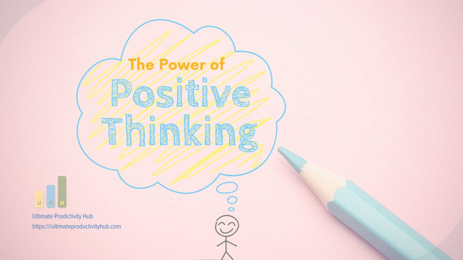 The Power of Positive Thinking