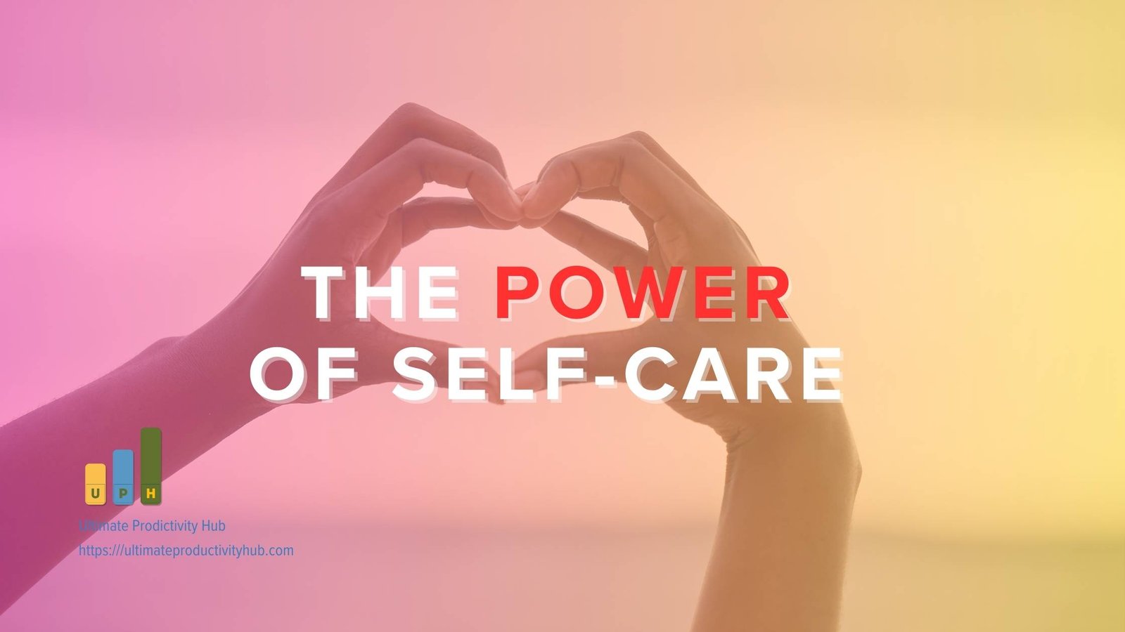 The Power of Self-Care